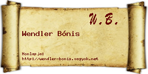 Wendler Bónis névjegykártya